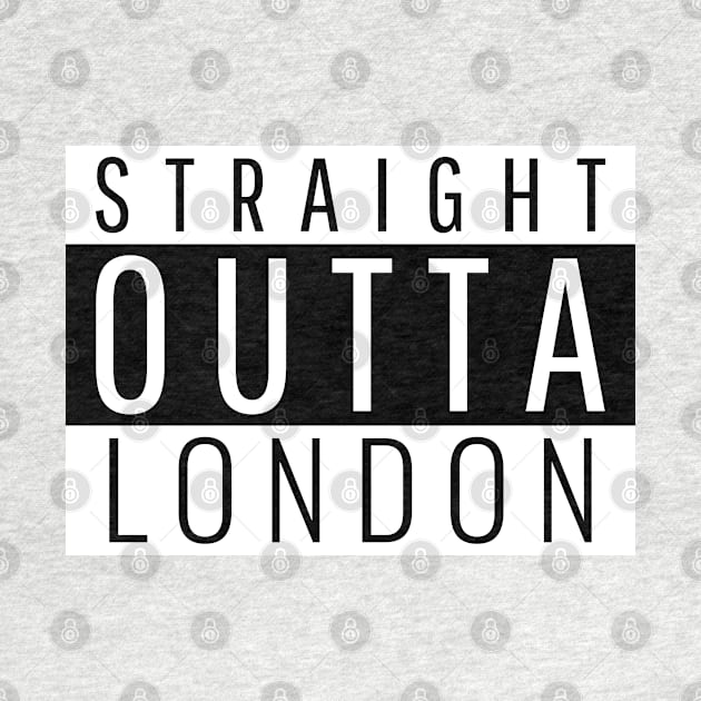 Straight Outta London by ForEngineer